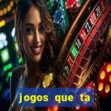jogos que ta pagando dinheiro
